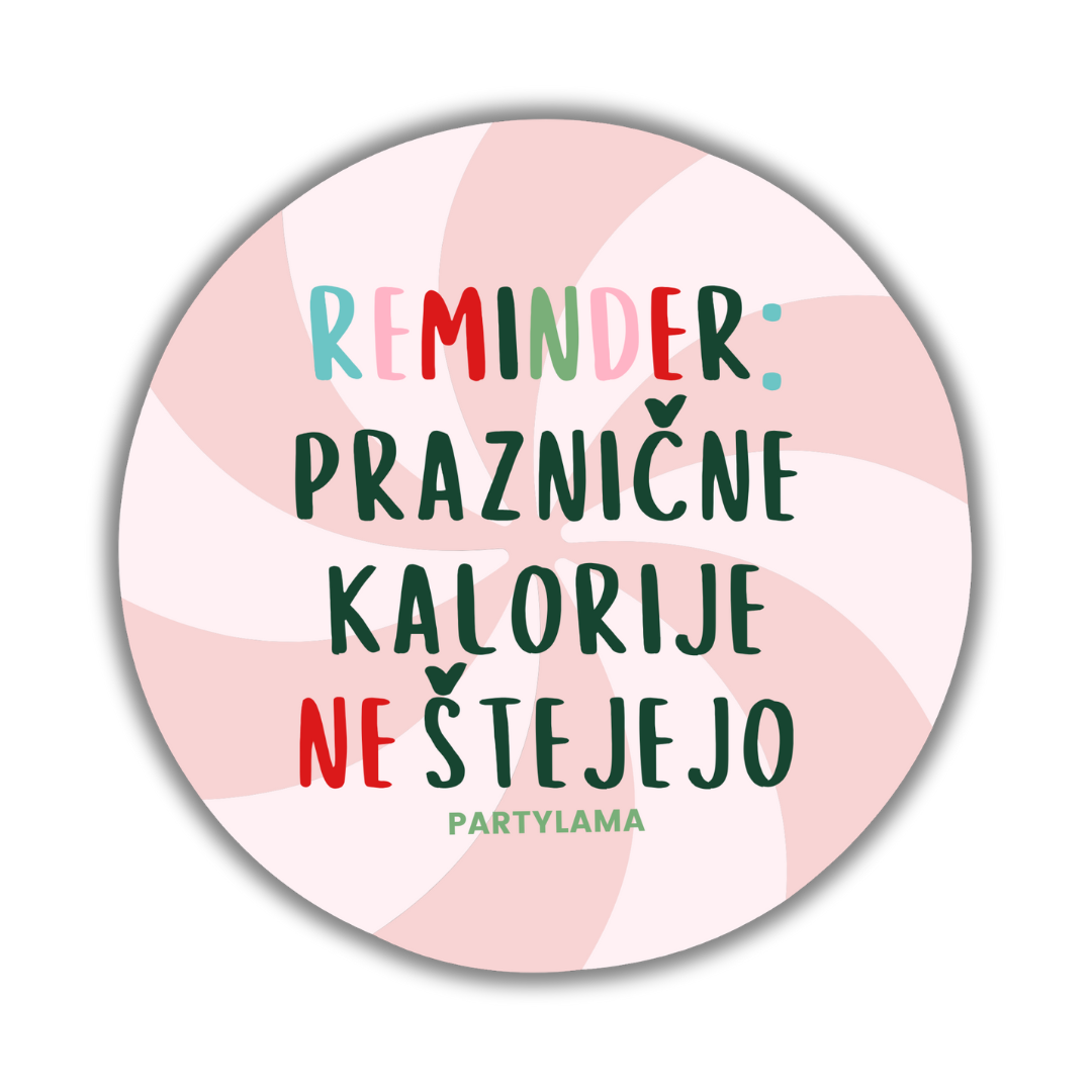 Magnet - Praznične kalorije ne štejejo