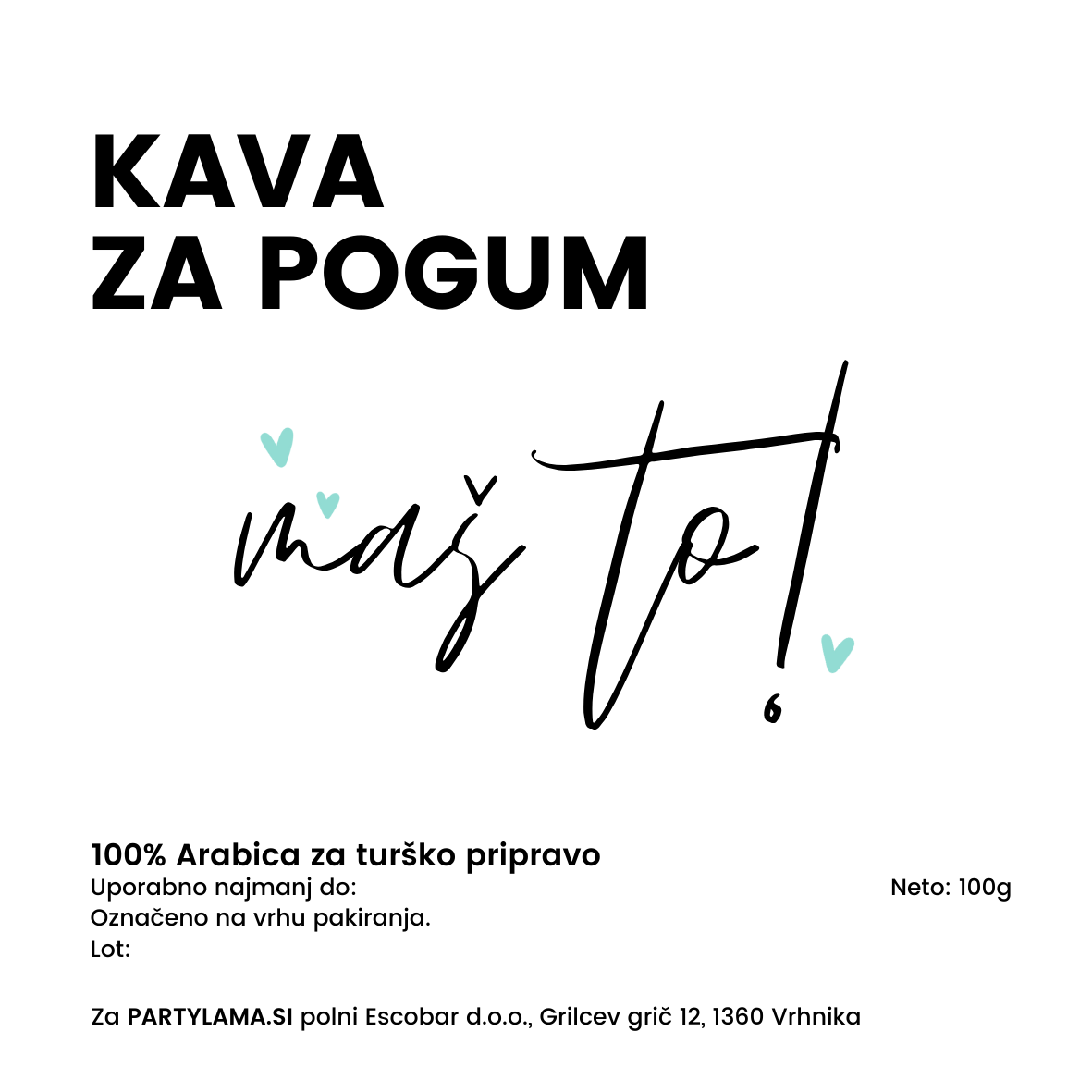 Kava za pogum - Maš to! mint srčki
