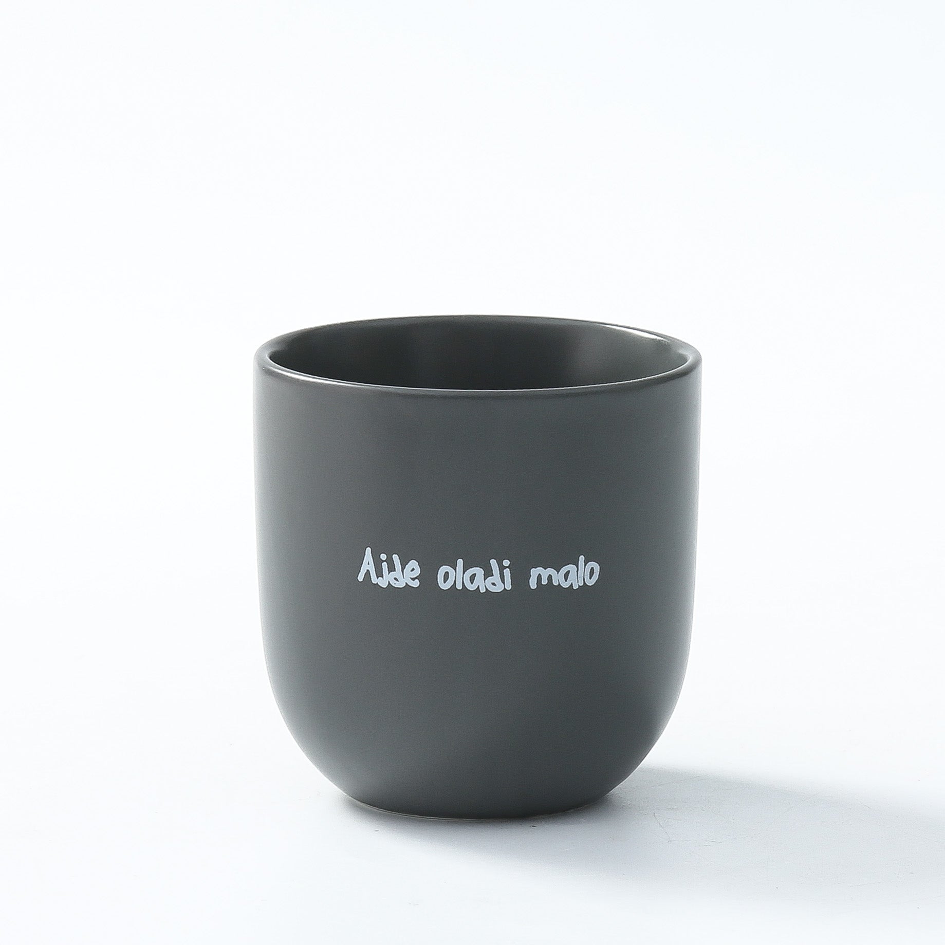 Skodelica - Ajde oladi malo, dark grey