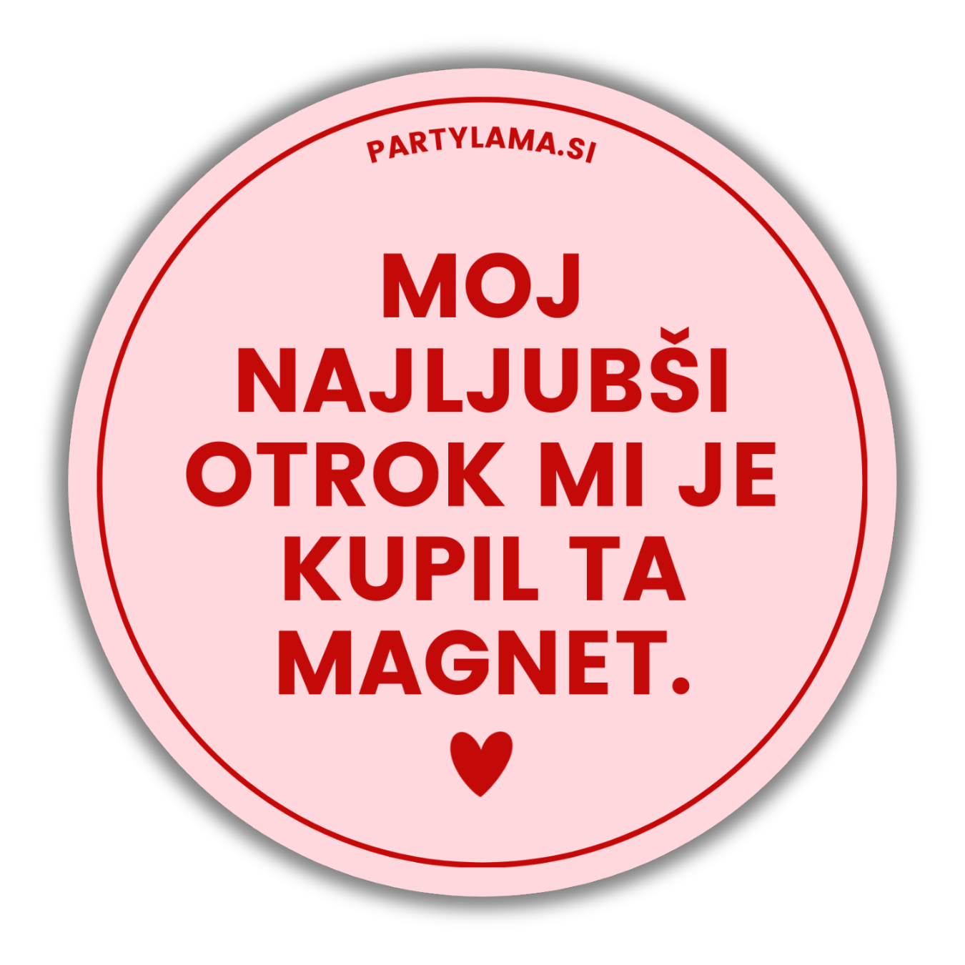 Magnet - Za mamo, najljubši otrok