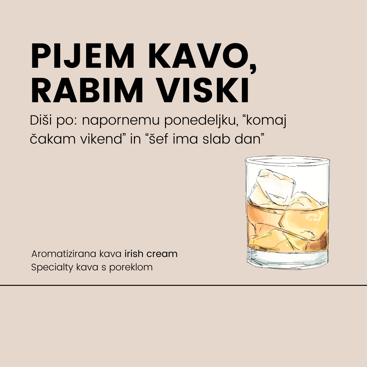 Pijem kavo, rabim viski - Aromatizirana kava, irish cream